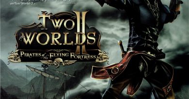 Two Worlds II: Pirates of The Flying Fortress