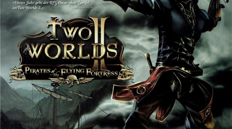 Two Worlds II: Pirates of The Flying Fortress